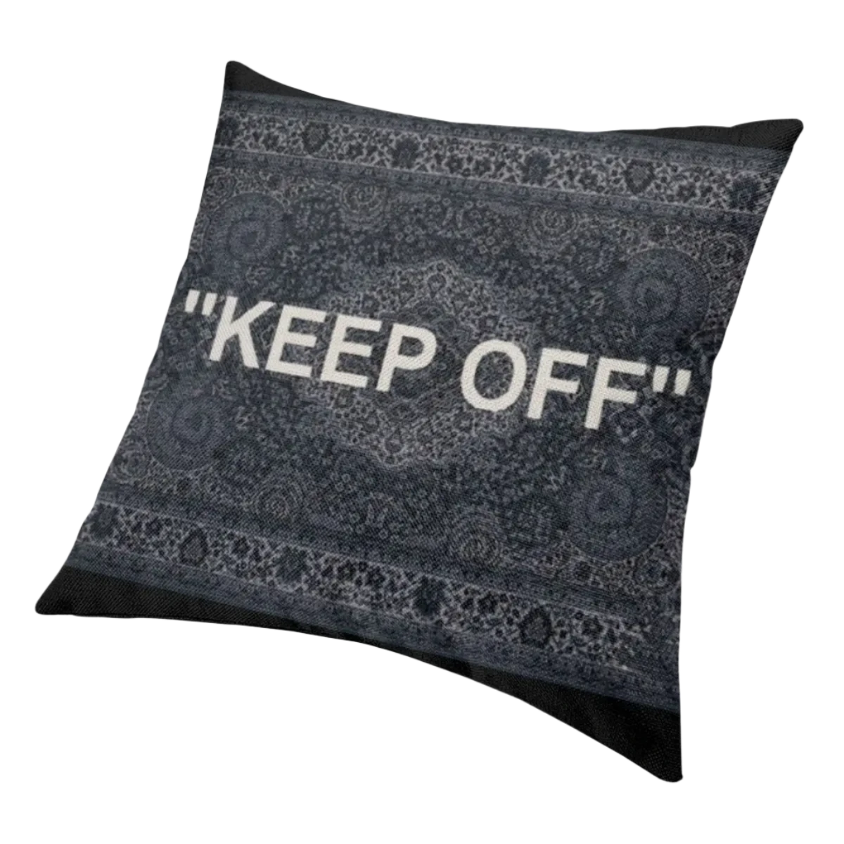 Keep Off Pillowcase