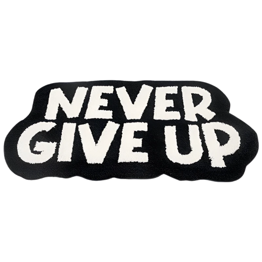 Never Give Up Motivationa Rug