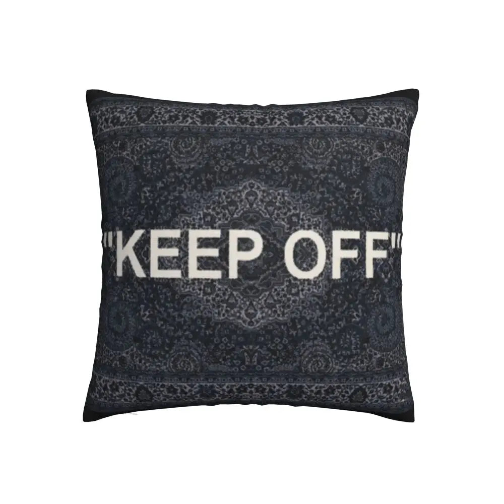 Keep Off Pillowcase